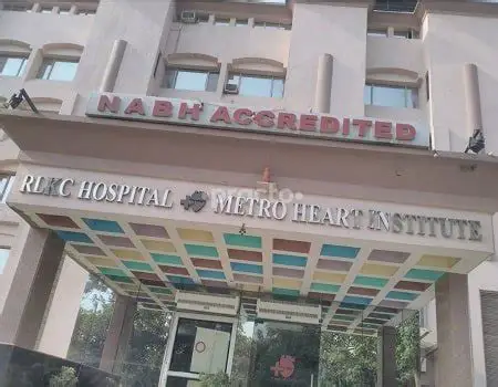 RLKC Metro Hospital & Heart Institute Pandav Nagar New Delhi